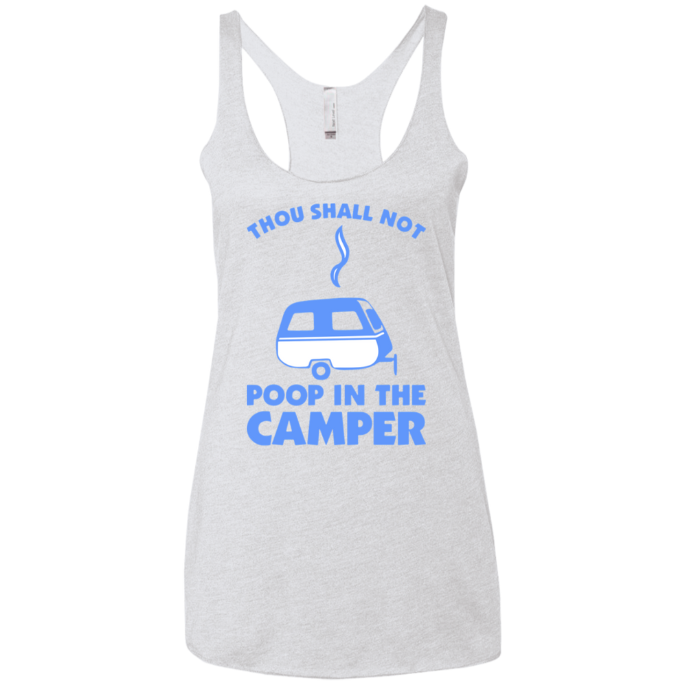 Thou shall not poop in the camper shirt