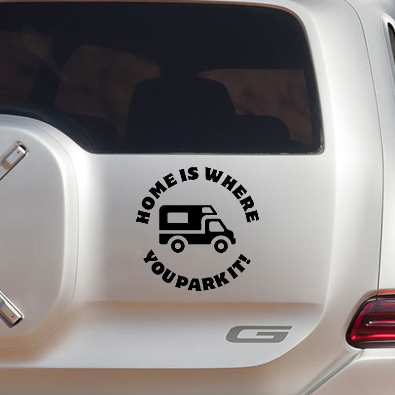 2PCS Camping HOME IS WHERE YOU PARK IT Vinyl Sticker Ideal for Campervan